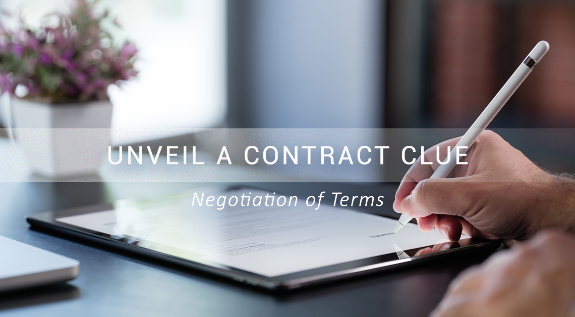 Image of a contract with words unveil a contract clue, negotiation of terms overlayed